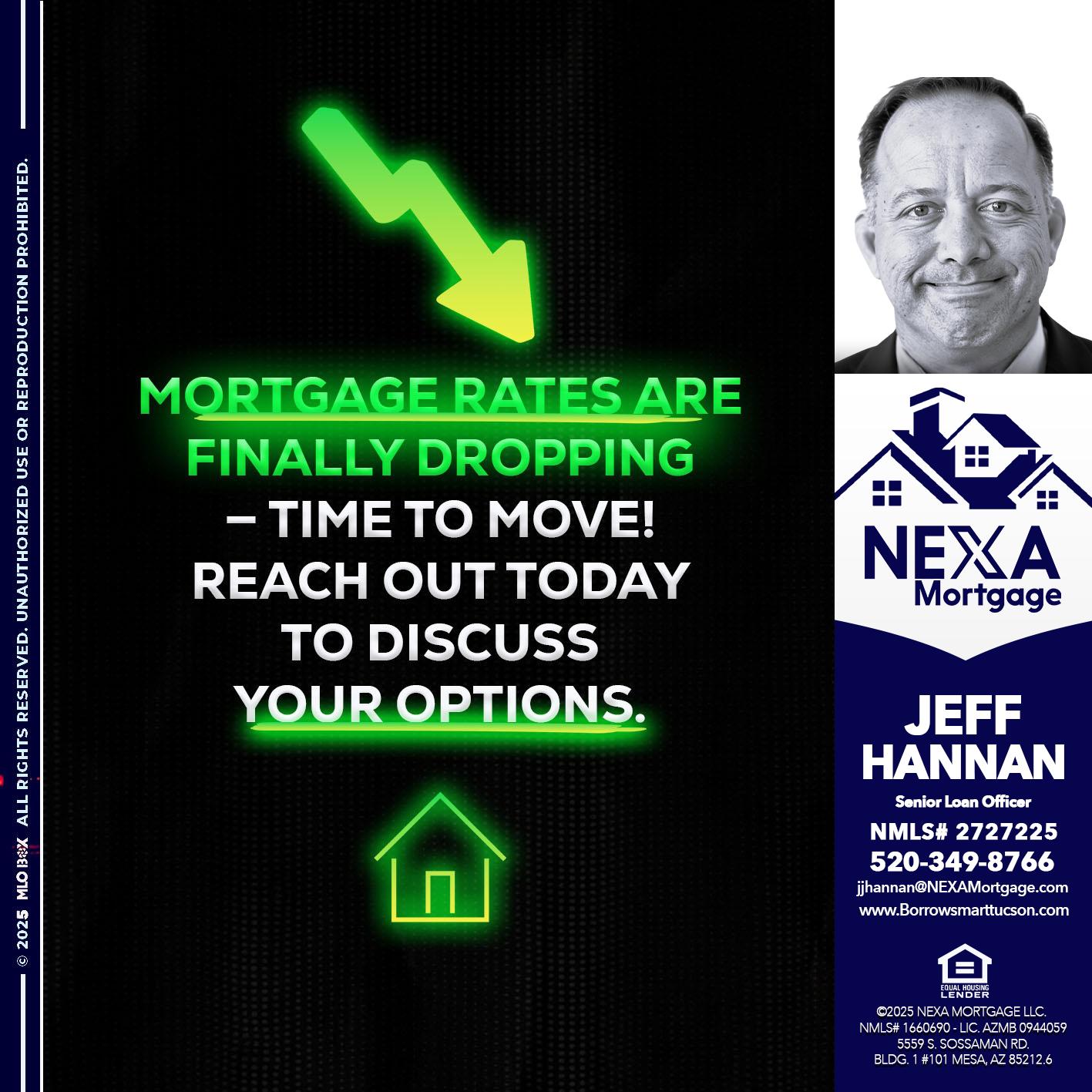 MORTGAGE RATES - Jeff Hannan -Senior Loan Officer