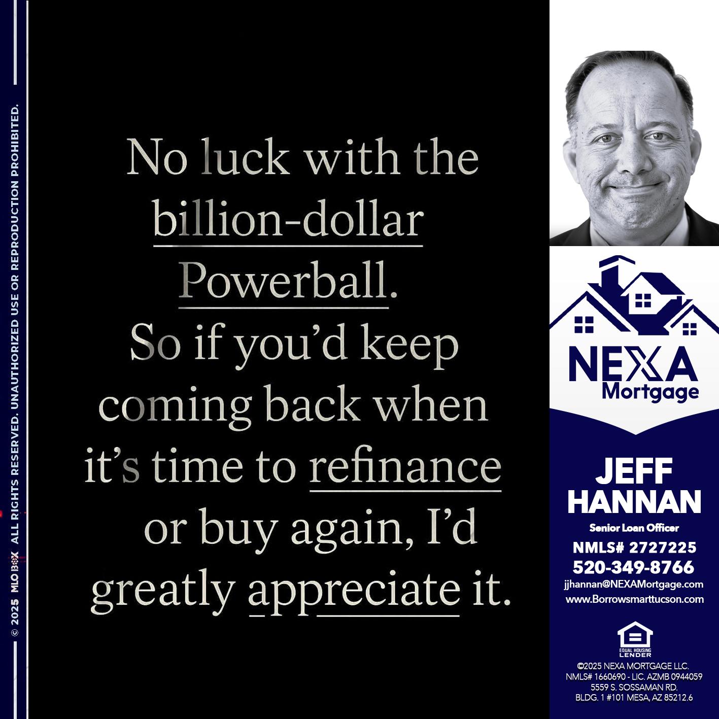 NO LUCK WITH - Jeff Hannan -Senior Loan Officer