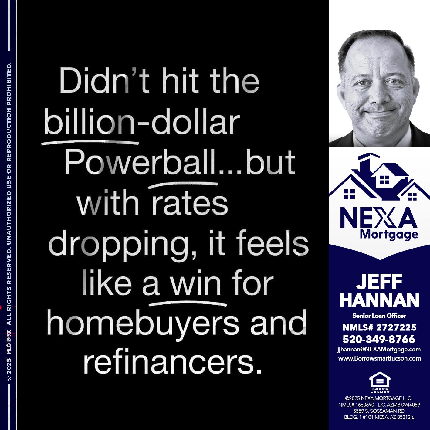 DIDNT HIT - Jeff Hannan -Senior Loan Officer