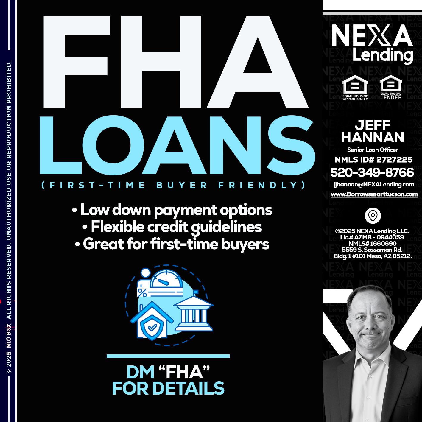 FHA LOANS - Jeff Hannan -Senior Loan Officer