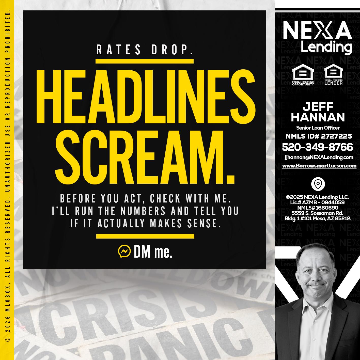 HEADLINES SCREAM - Jeff Hannan -Senior Loan Officer