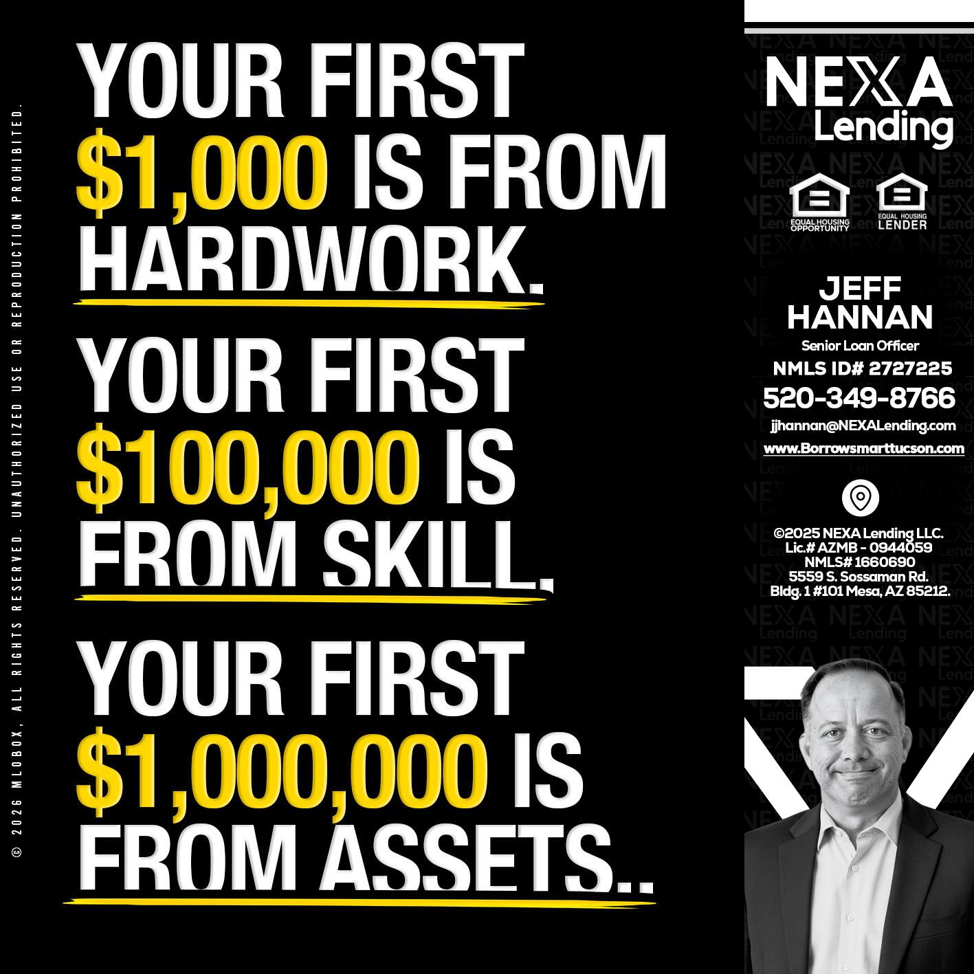 YOUR FIRST $1000 - Jeff Hannan -Senior Loan Officer