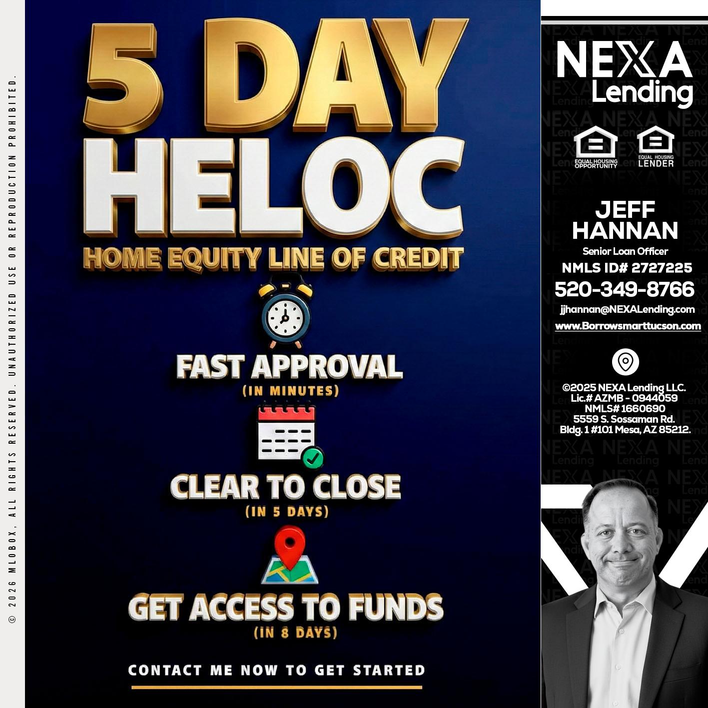 5 day hello - Jeff Hannan -Senior Loan Officer