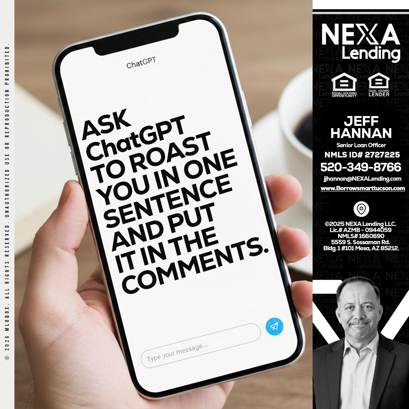 ask chatgpt - Jeff Hannan -Senior Loan Officer