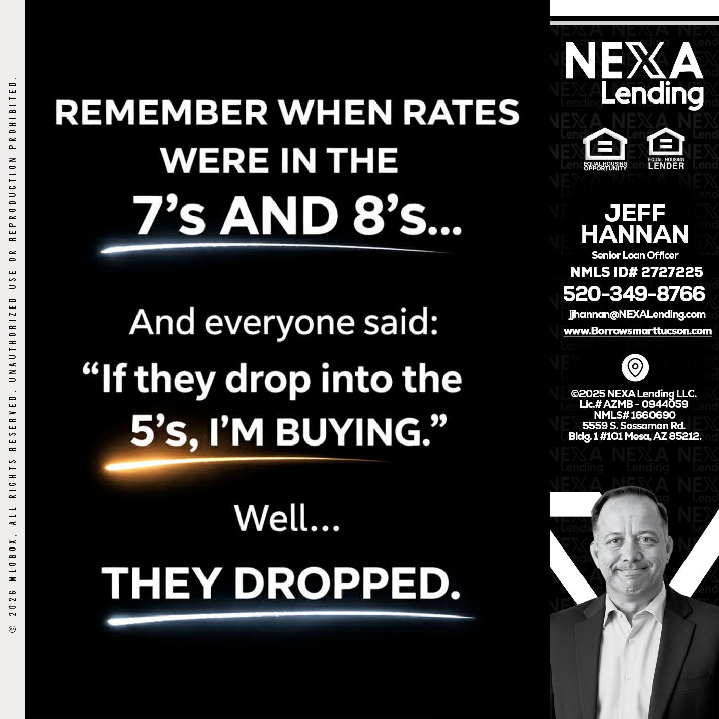 REMEMBER WHEN - Jeff Hannan -Senior Loan Officer