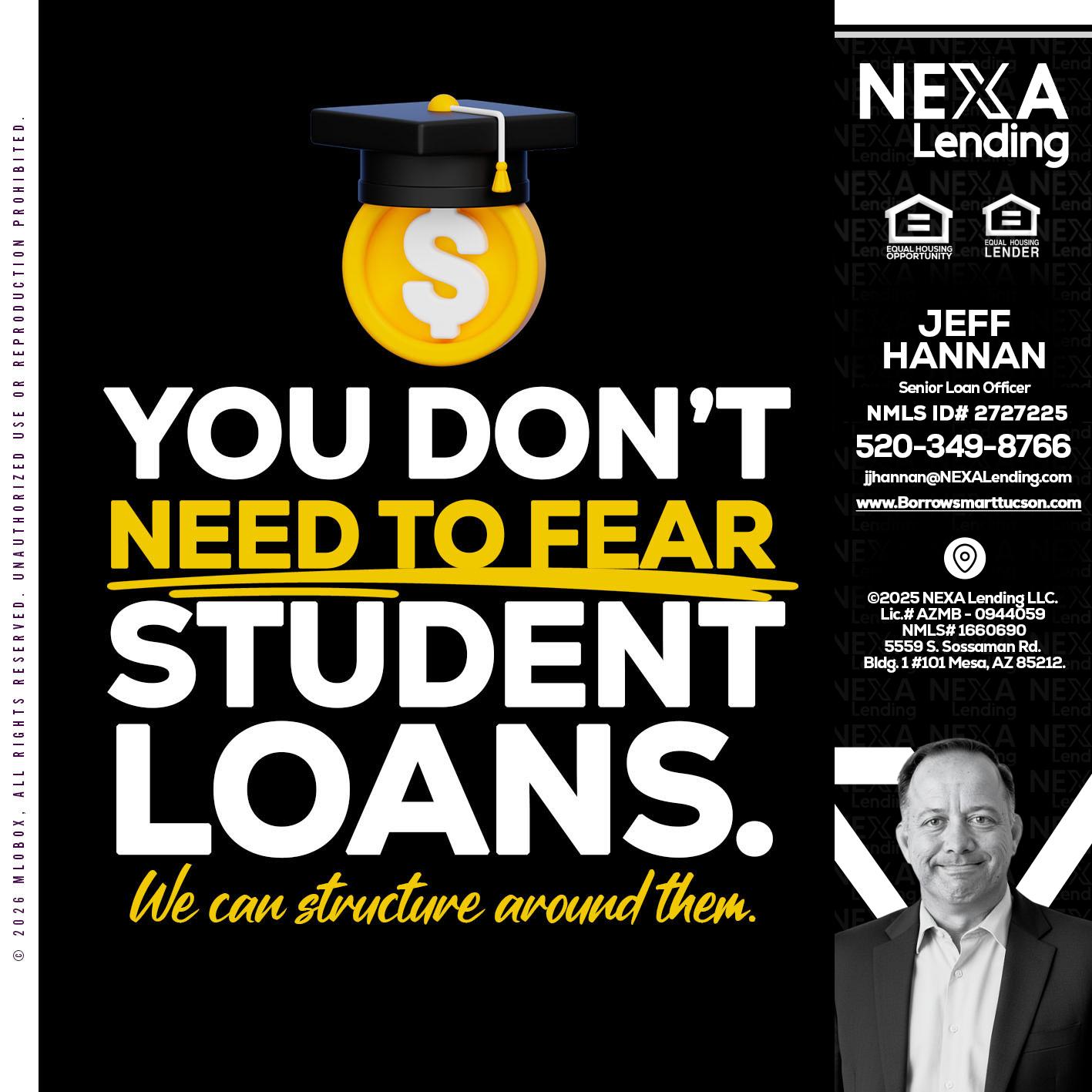 YOU DONT NEED - Jeff Hannan -Senior Loan Officer