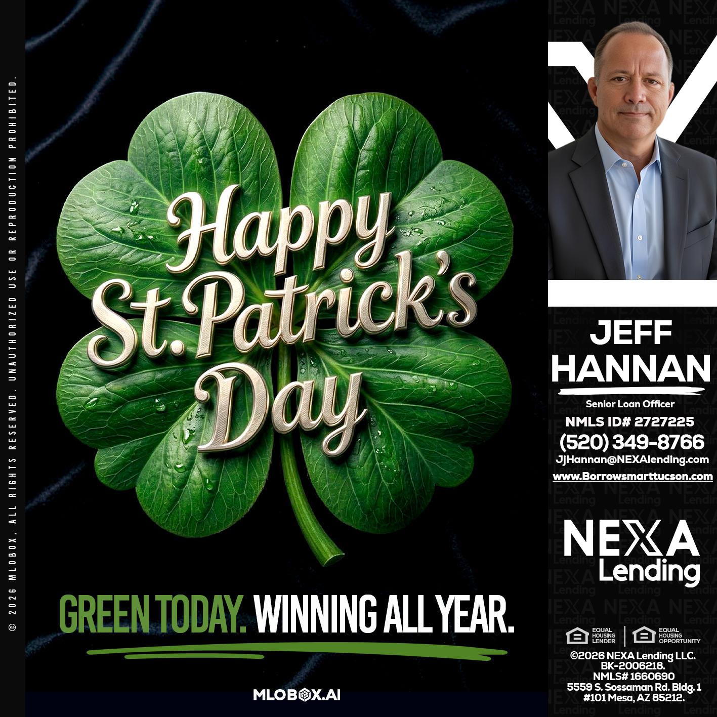 happy st. Patricks day - Jeff Hannan -Senior Loan Officer