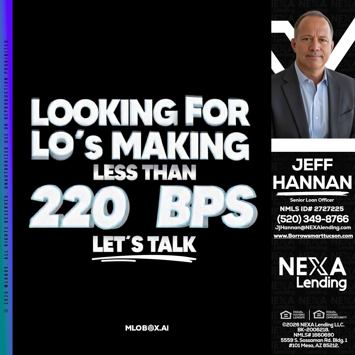 LOOKING FOR - Jeff Hannan -Senior Loan Officer