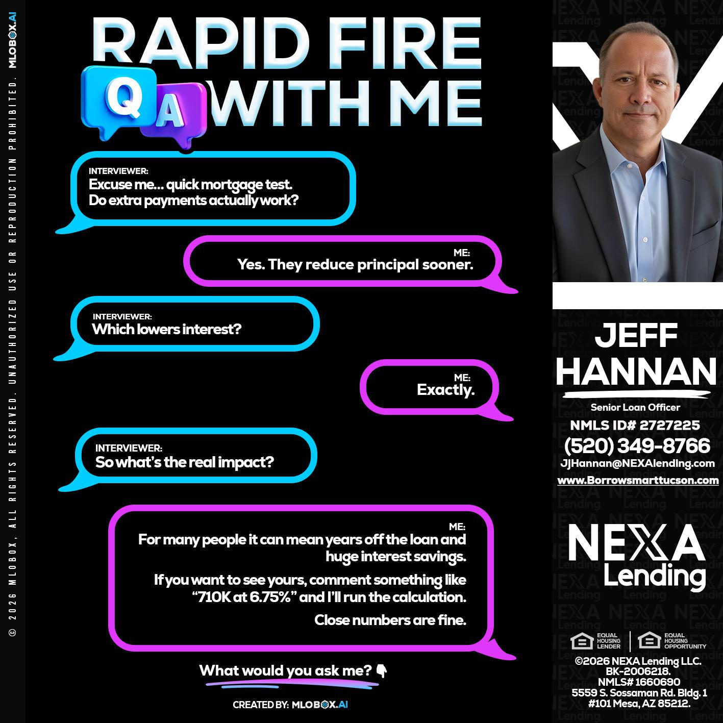 RAPID QA - Jeff Hannan -Senior Loan Officer