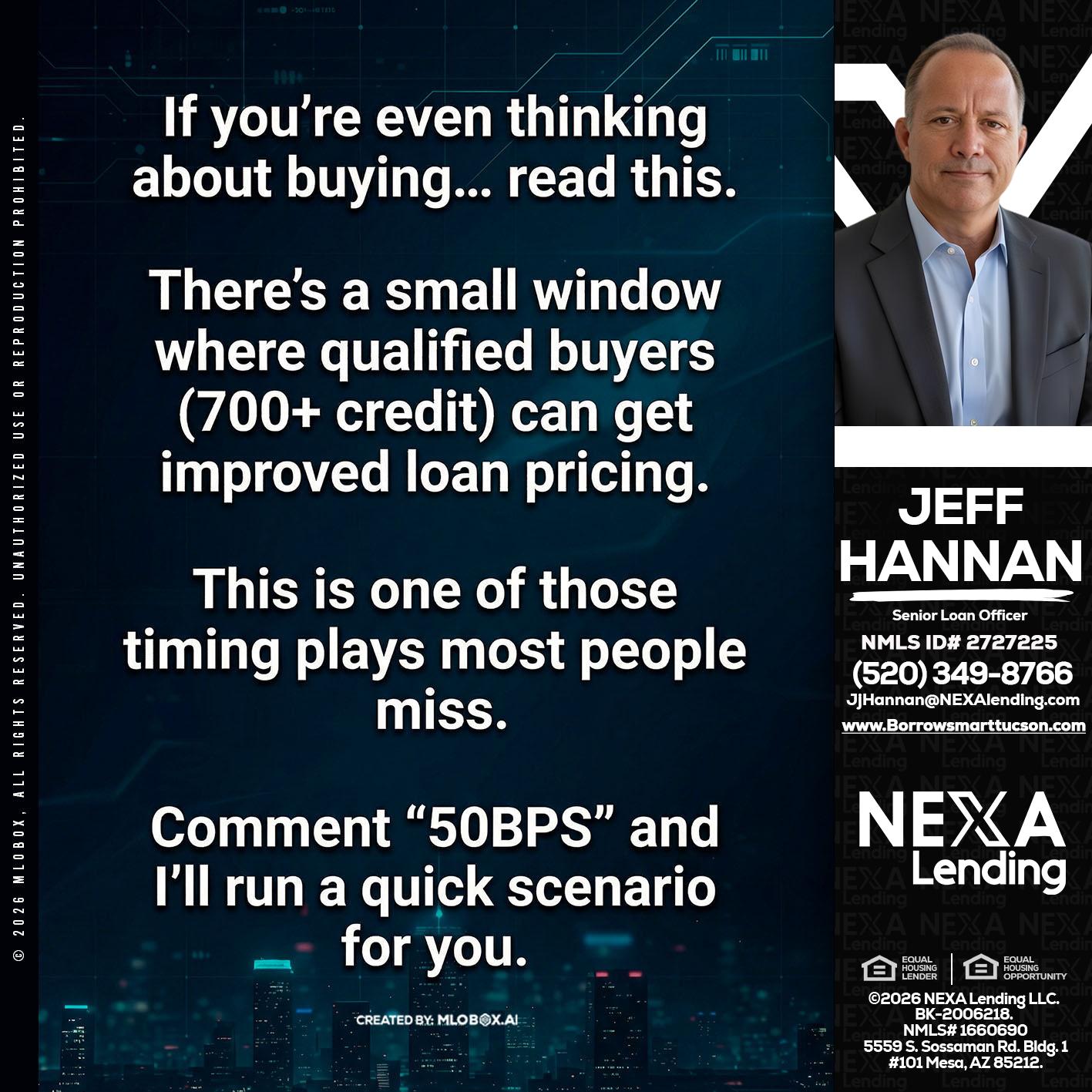 IF YOU EVER - Jeff Hannan -Senior Loan Officer