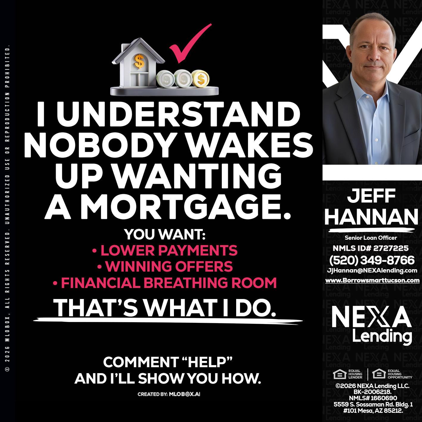 I UNDERSTAND - Jeff Hannan -Senior Loan Officer