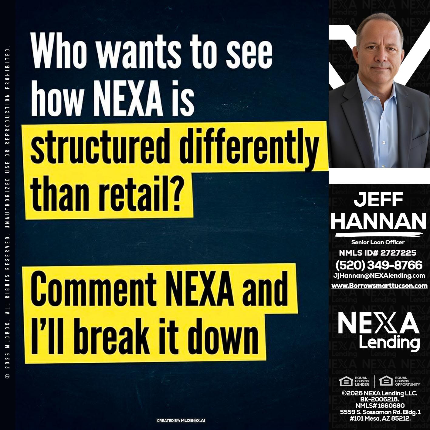 who want to see - Jeff Hannan -Senior Loan Officer