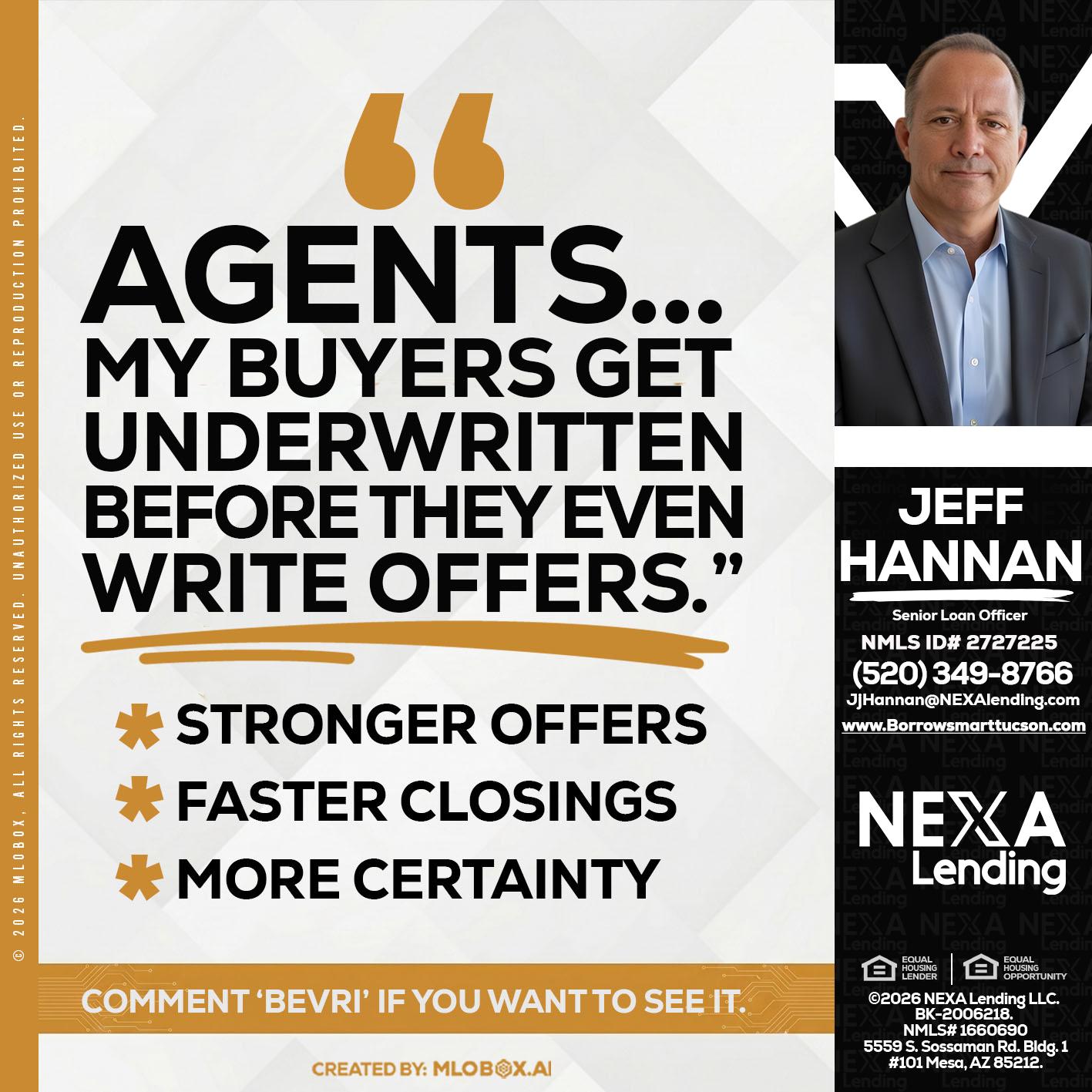 agents - Jeff Hannan -Senior Loan Officer