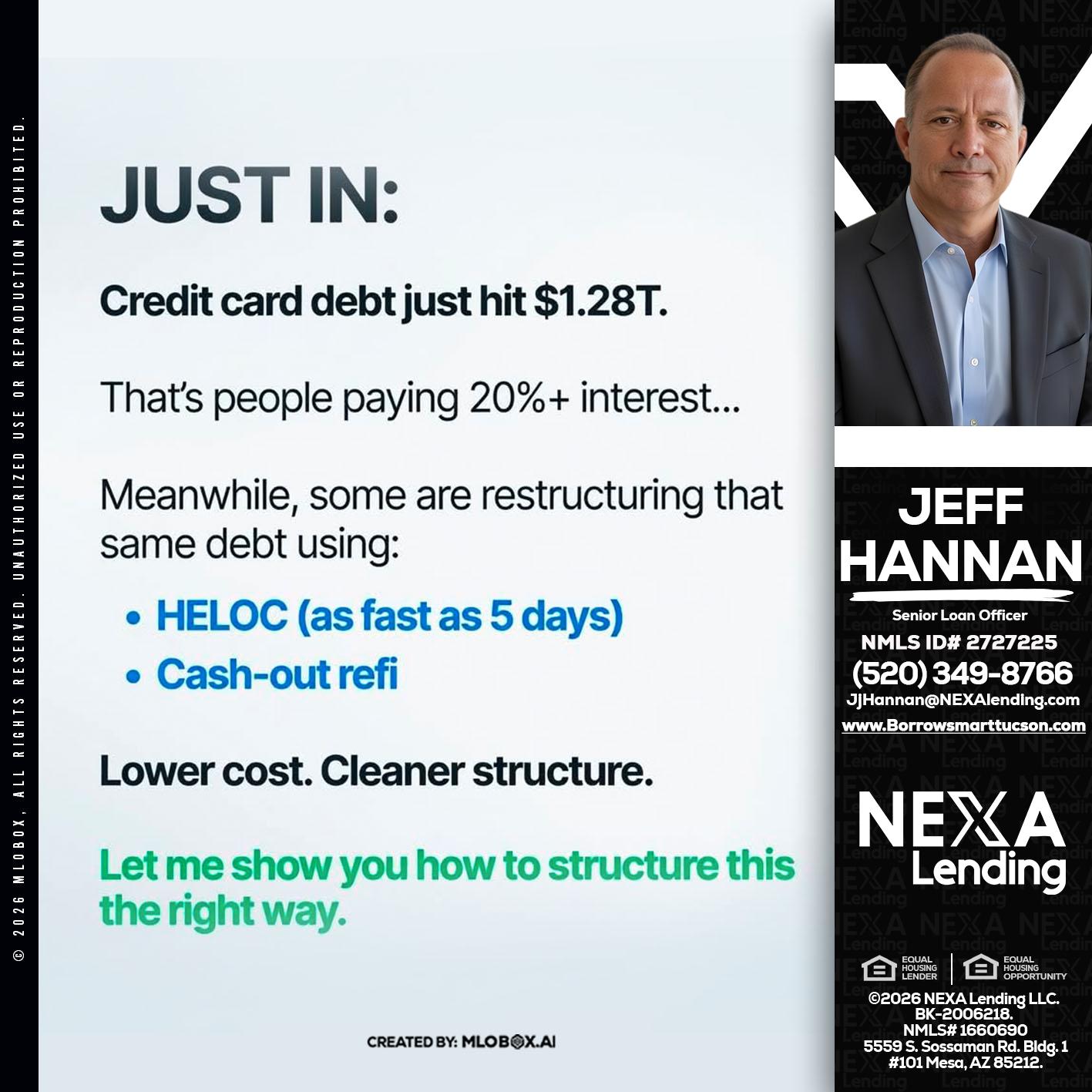 JUST IN - Jeff Hannan -Senior Loan Officer