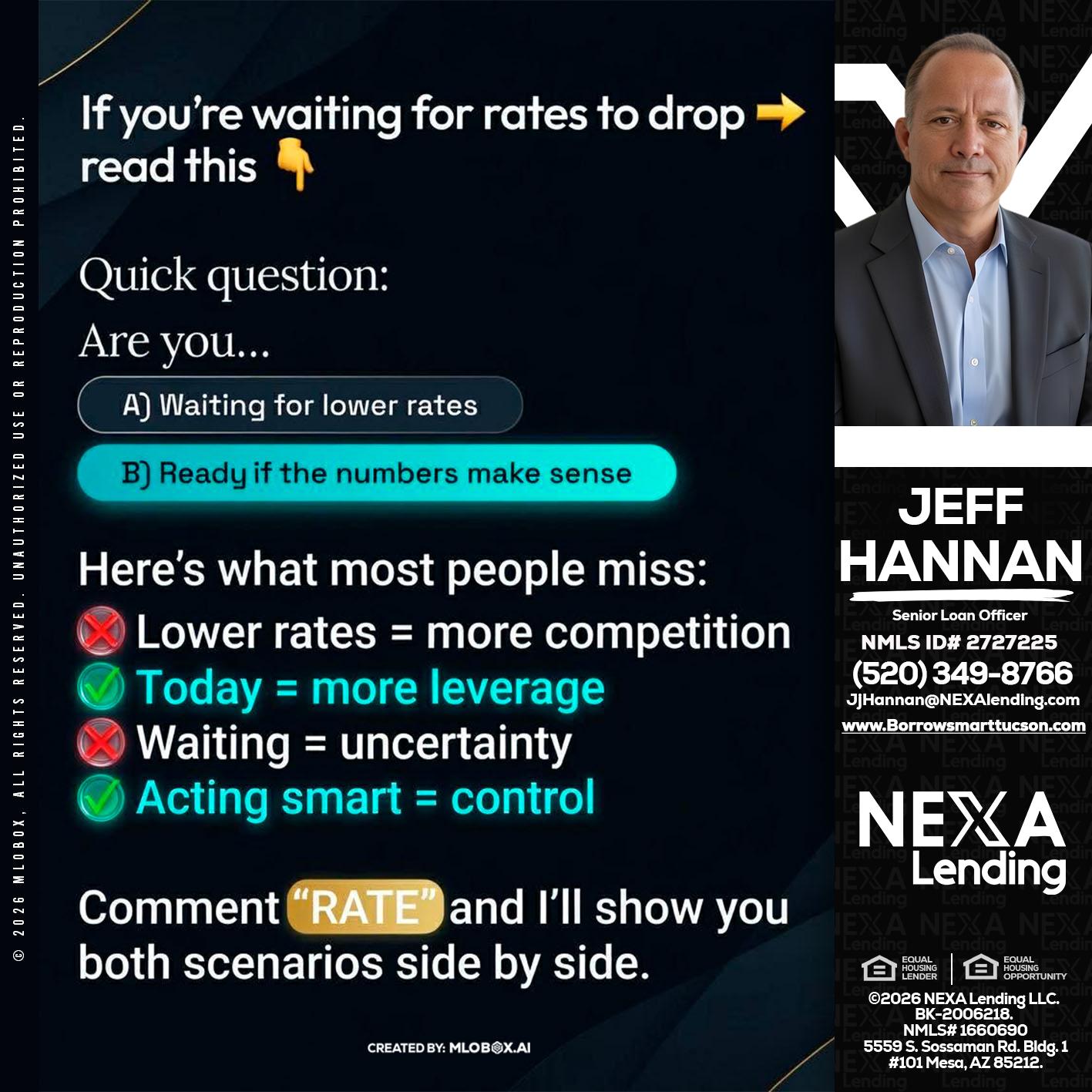 IF YOU ARE - Jeff Hannan -Senior Loan Officer