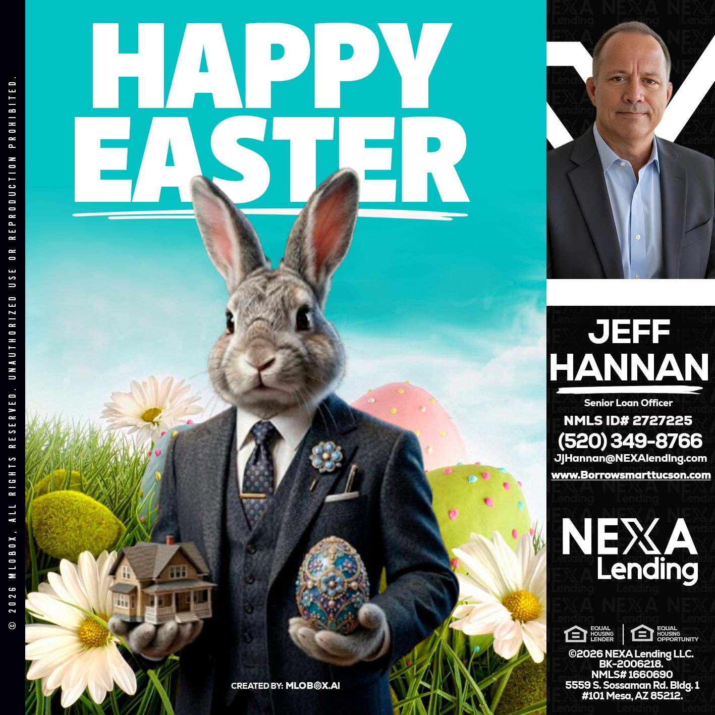 HAPPY EASTER - Jeff Hannan -Senior Loan Officer