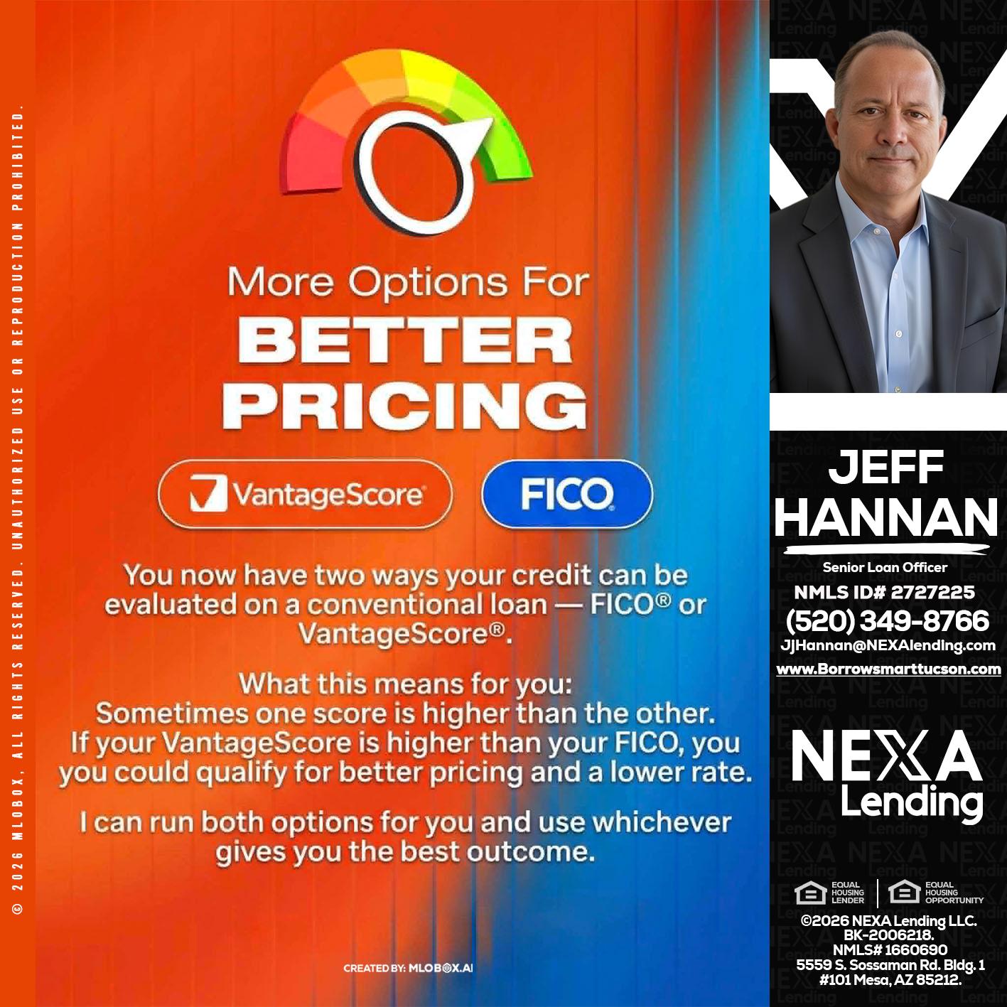BETTER PRICING - Jeff Hannan -Senior Loan Officer